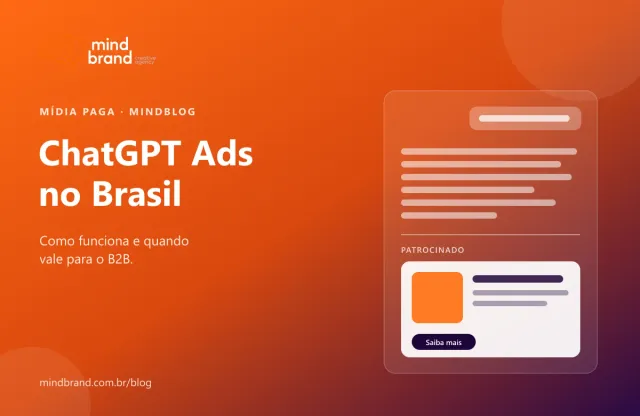 Capa: ChatGPT Ads no Brasil: como funciona e quando vale para o B2B