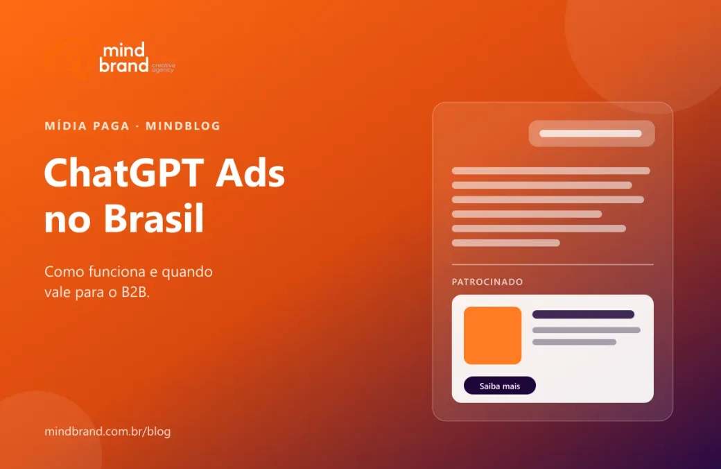Capa: ChatGPT Ads no Brasil: como funciona e quando vale para o B2B